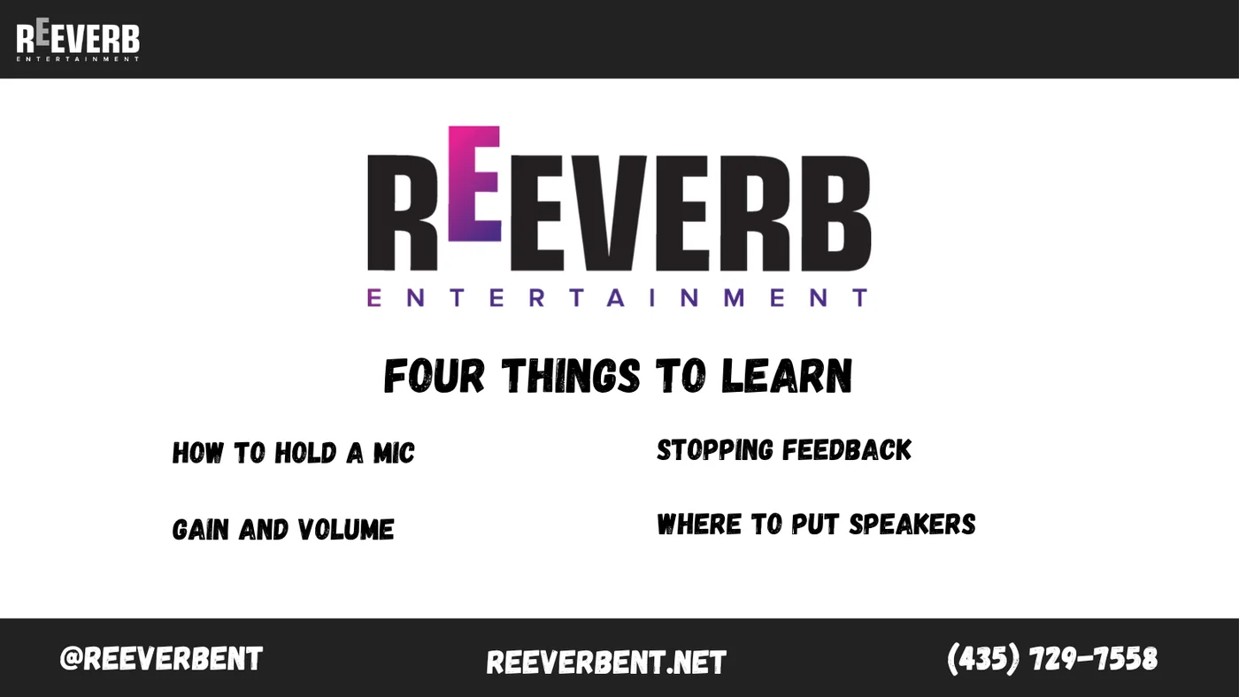 Reeverb Entertainment slide listing four event audio basics: mic handling, gain, feedback, speaker placement